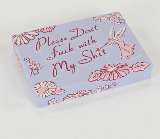 Don't Fuck With My Shit Small Tin