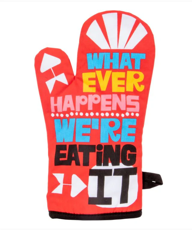 Oven Mitt - Whatever Happens